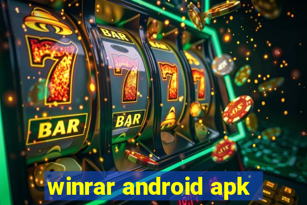 winrar android apk